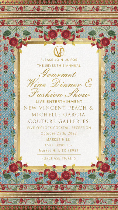 7th Biannual Gourmet Wine Dinner & Fashion Show Ticket